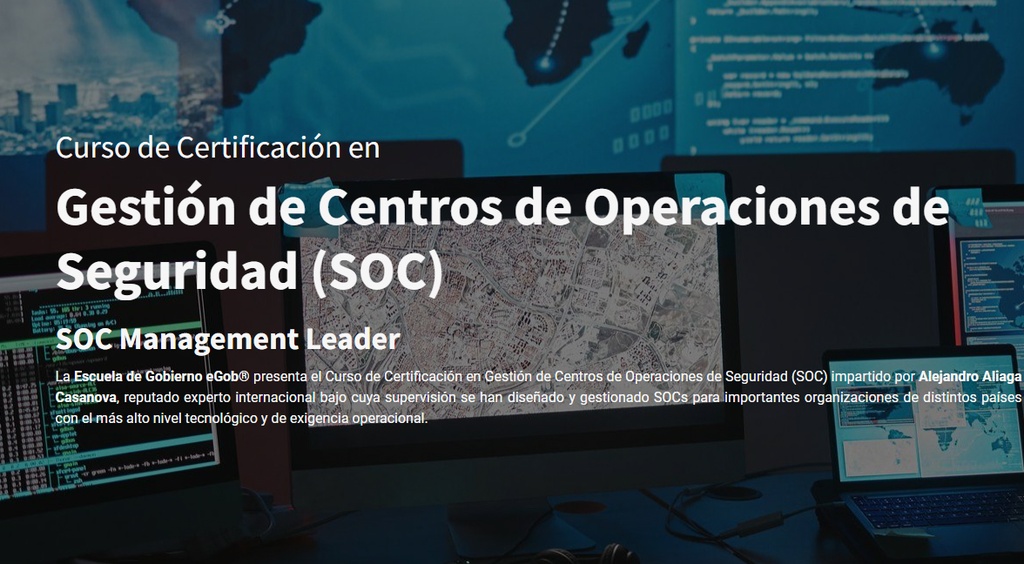 Curso de Certificación Gestión de Centros de Operaciones de Seguridad (SOC)