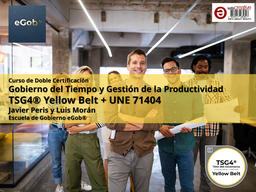 Curso Doble Certificación TSG4® Yellow Belt + UNE 71404