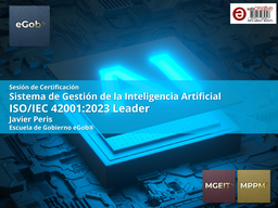 Sesión Certificación en Gestión de la Inteligencia Artificial con ISO 42001